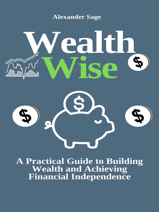 Title details for Wealth wise by Alexander Sage - Available